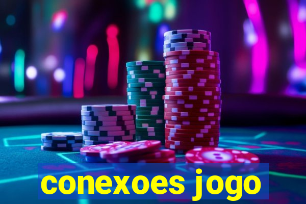 conexoes jogo